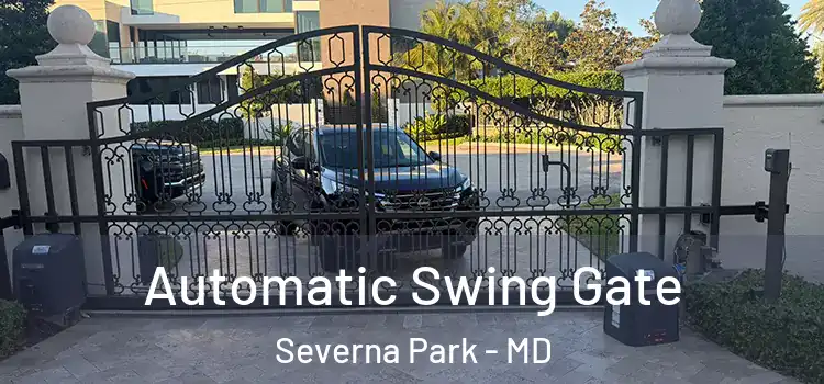 Automatic Swing Gate Severna Park - MD