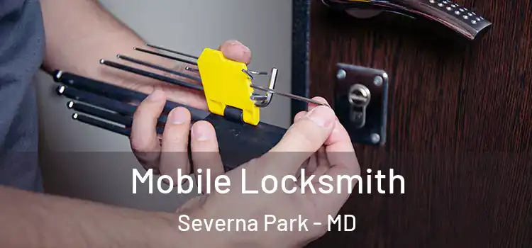 Mobile Locksmith Severna Park - MD