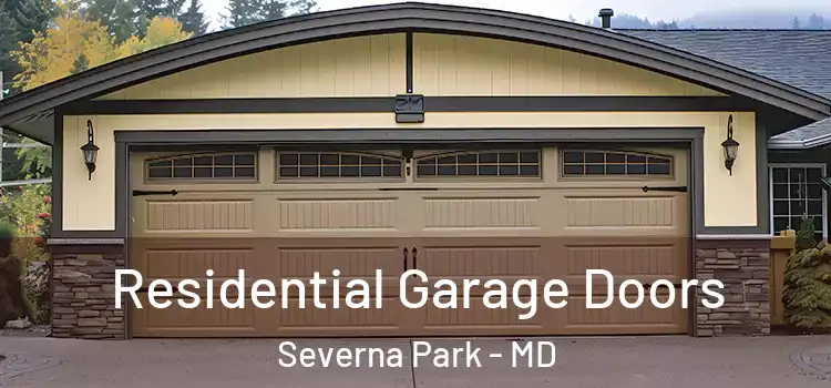  Residential Garage Doors Severna Park - MD
